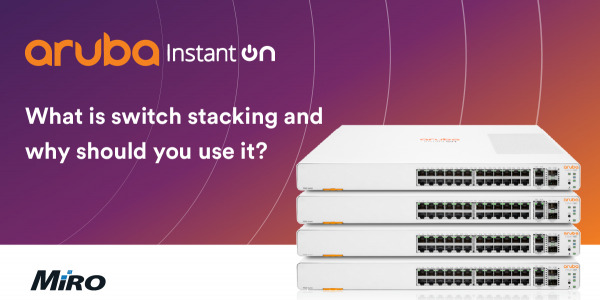 What is switch stacking and why should you use it?